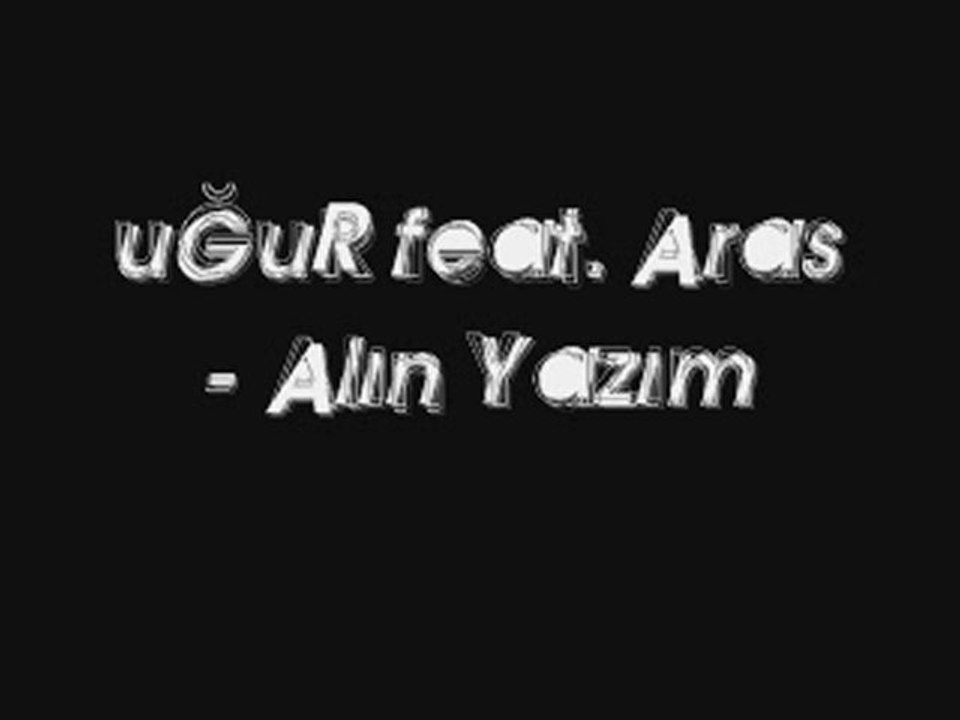 uGuR feat. Aras - Alın Yazım