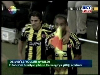 Deivid'le Yollar Ayrıldı