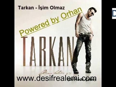 Tarkan işim olmaz