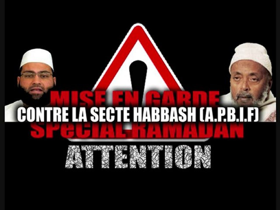 Attention sectes Habbash (apbif) qui recrute pendan Ramadan