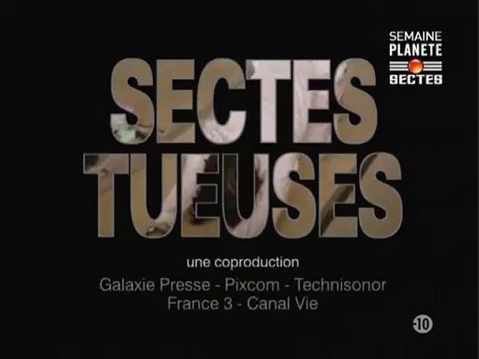 Planete Choc - Les Sectes Tueuses 2 - 1Sur3
