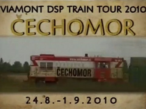 Čechomor: Viamont DSP Train Tour 2010 (Slovensko)
