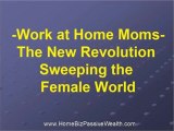 Work At Home Mums - The New Revolution Sweeping the Female W