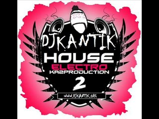 Dj KaNTiK Crystal Club Melody (Ka2Production) !!!Ss
