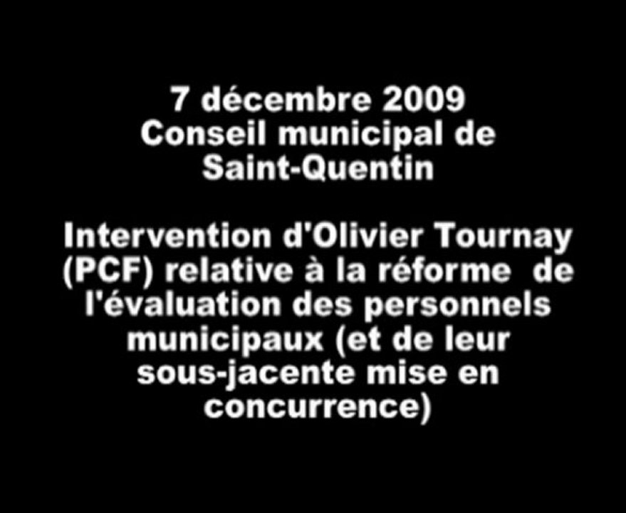 2009-12-07 CM St-Quentin, intervention PCF sur l'évaluation