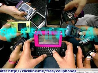 Free Name Brand Cell Phones !