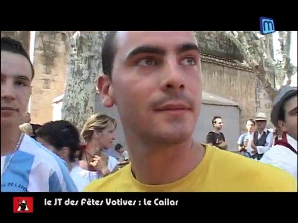 JT des Fêtes Votives 2010 : Le Cailar