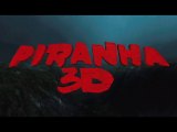 Piranha 3D - Trailer #2 (VF)