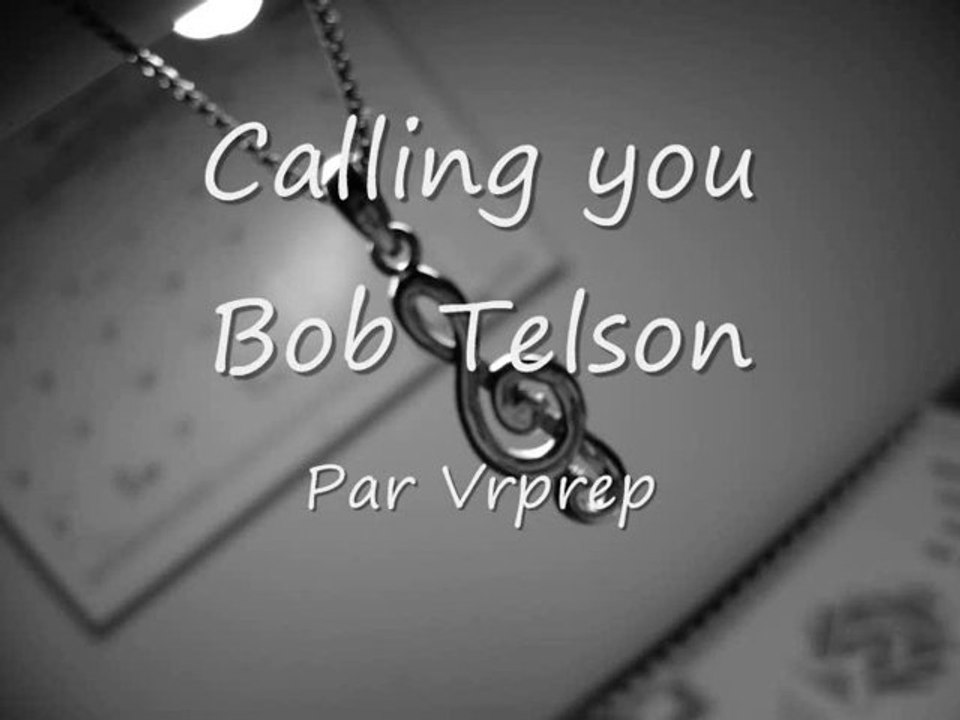 Calling you piano version (Bob Telson)