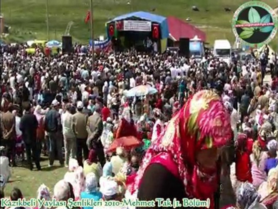 Kazıkbeli Yaylası Şenlikleri 2010-Mehmet Tak (Bölüm-1)