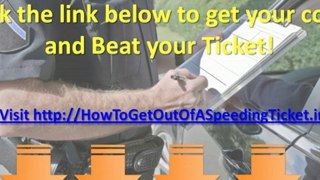 How To Get Out Of A Speeding Ticket