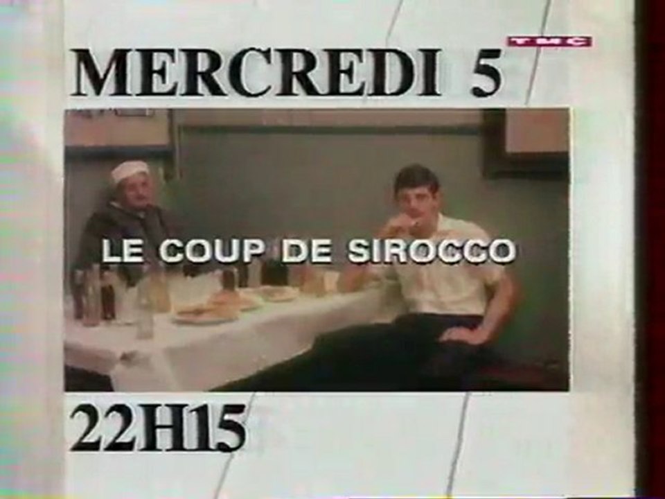 Bande Annonce  Du Film Le Coup De Sirocco 1993 TMC