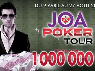 Présentation du JOA POKER TOUR 2010