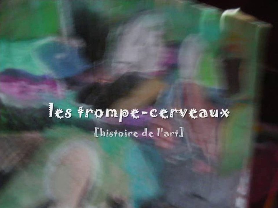 les trompe cerveaux
