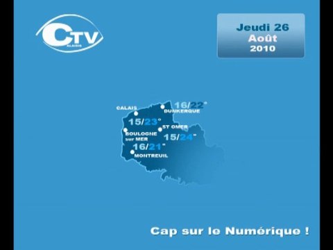 Calaisis TV : Météo du Jeudi 26 Août 2010