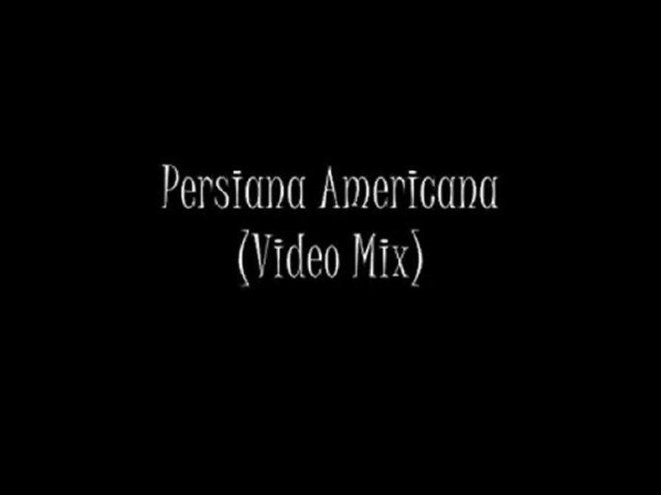 Persiana Americana VideoMix 2010 By Dj Mister