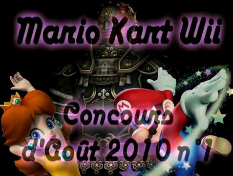 Mario Kart WII - Concours d'Août 2010 n° 1