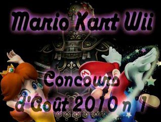 Mario Kart WII - Concours d'Août 2010 n° 1