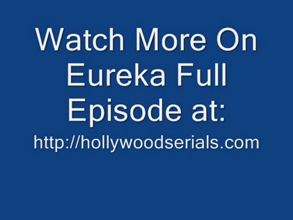 Watch Eureka - The Ex-files Season 4 Episode 8