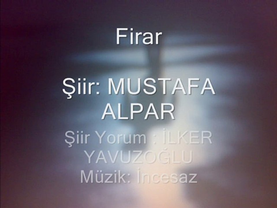 Firar & Mustafa Alpar
