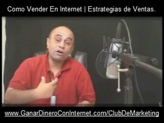 Como Vender Efectivamente en Internet | Estrategias de ...