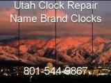 Clock Repair Utah -Utah Clock Repair