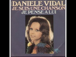 Danièle Vidal Je suis une chanson (1973)