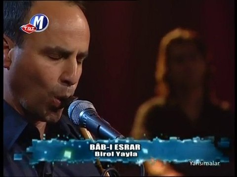 Bâb-ı esrar - Birol yayla (Yansımalar
