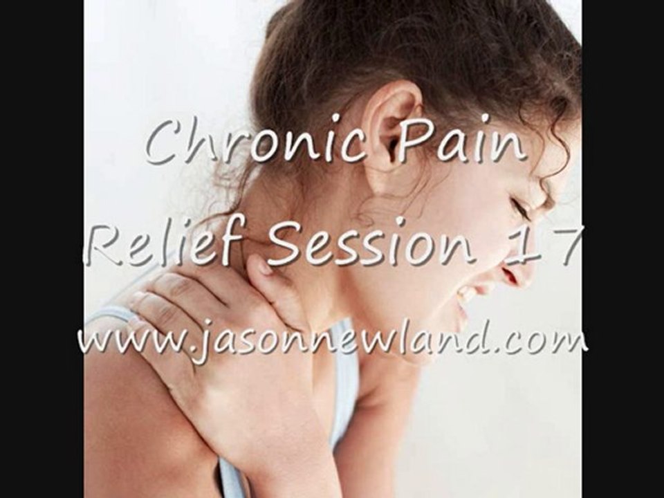 Chronic Pain Relief Session 17