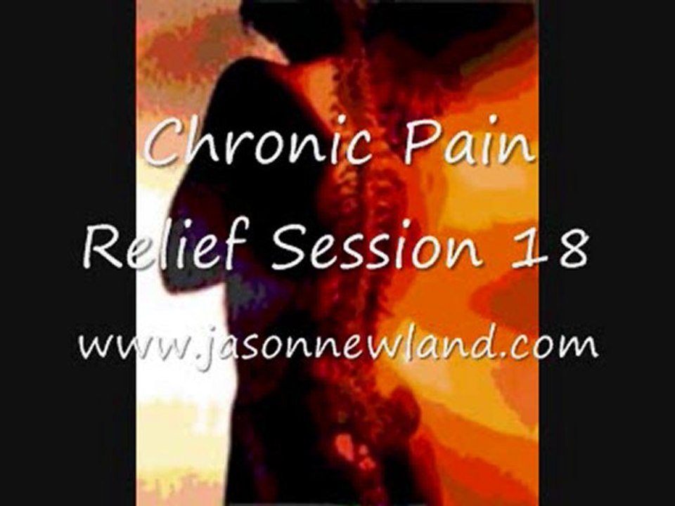 Chronic Pain Relief Session 18