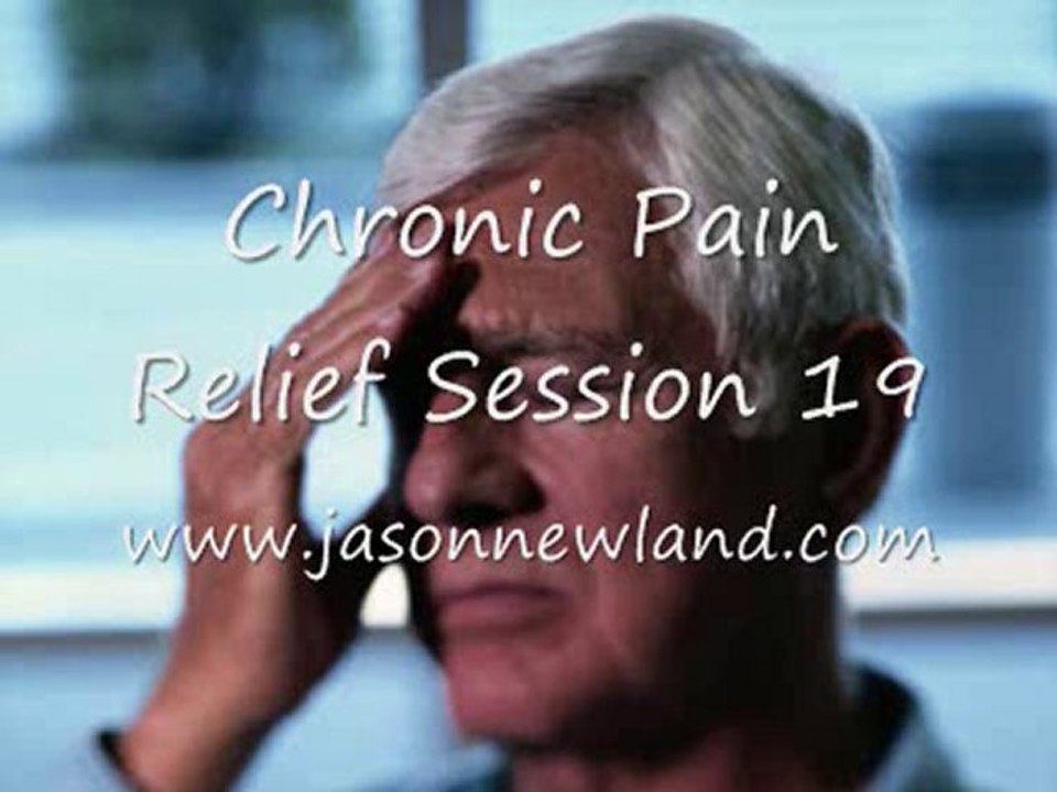 Chronic Pain Relief Session 19