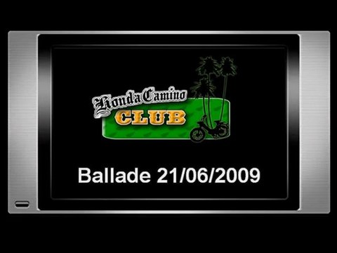 Honda Camino Club ballade 21/06/2009