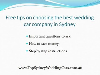 Sydney Wedding Cars - Finding the Ideal Limousine Company