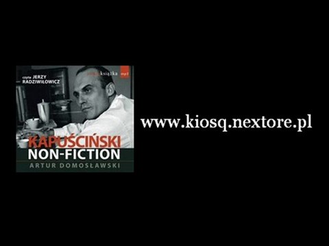 Kapuściński non fiction audiobook mp3