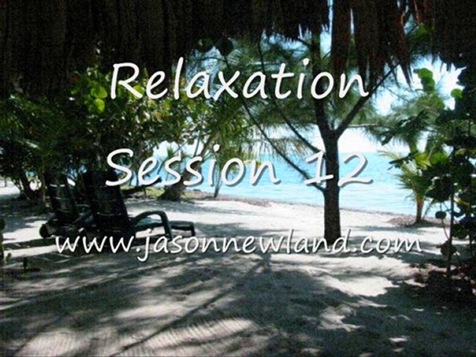 Relaxation Session 12