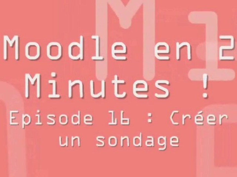 Episode 16 : Créer un sondage