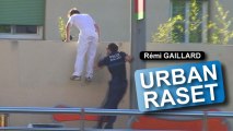 Urban Raset (Rémi Gaillard)