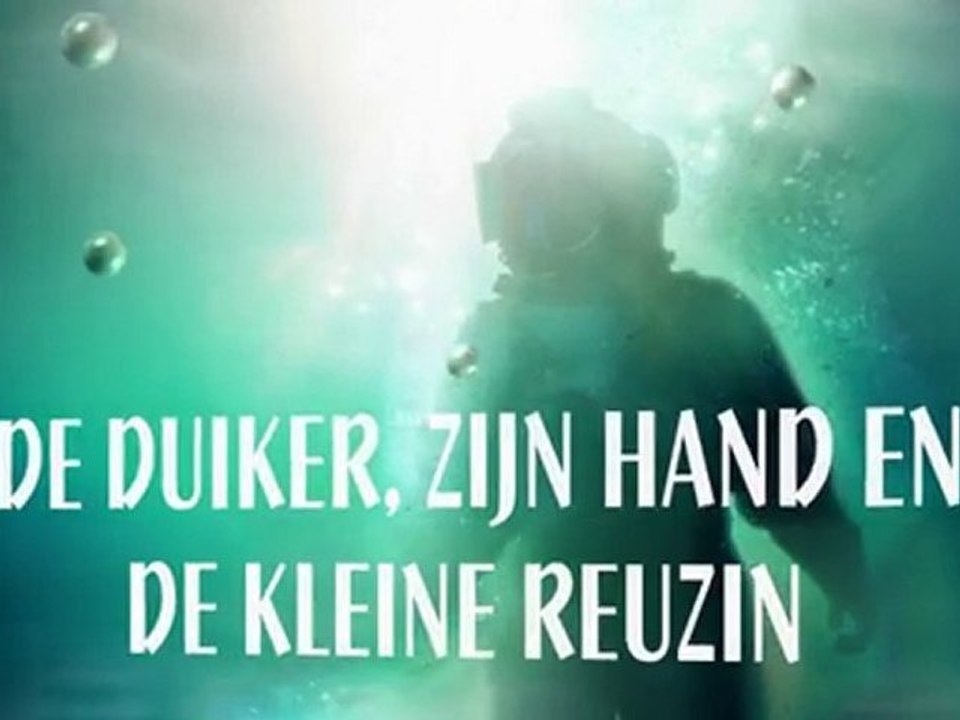 DE DUIKER, ZIJN HAND EN DE KLEINE REUZIN - ANTWERPEN