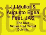 JJ Mullor & Augusto Egea - The Diva (Niques Red Carpet Dub)