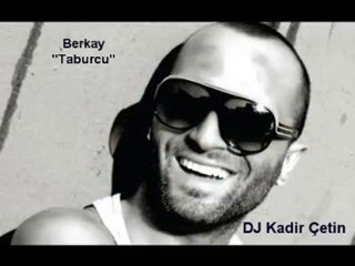 Berkay - Taburcu