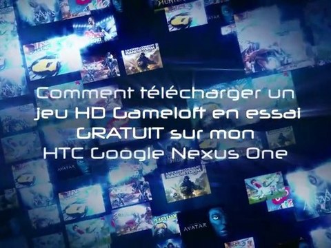 Les Jeux HD en essai GRATUIT du HTC Nexus One