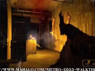 Metro 2033 Walkthrough - Khan