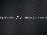 ilker Evci Musica De Sabroso (Original Mix)