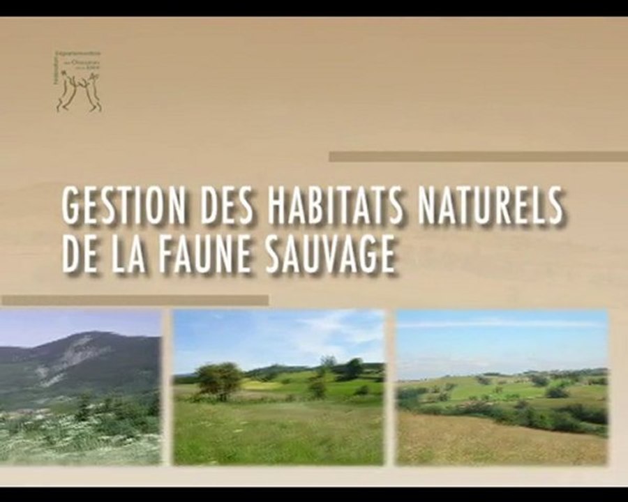 Gestion des habitats naturels de la faune sauvage