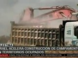 Israel acelera construcción de campamentos en territorios o