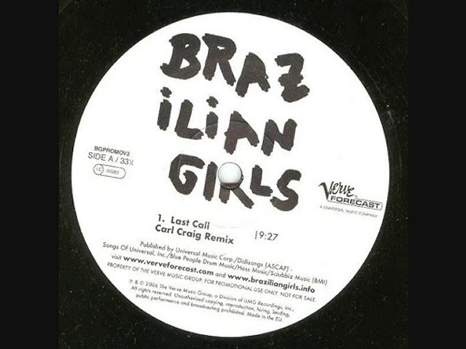 brazilian girls - last call (carl craig mix)