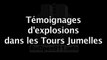 Témoignages d'Explosions dans les Tours Jumelles (WTC)