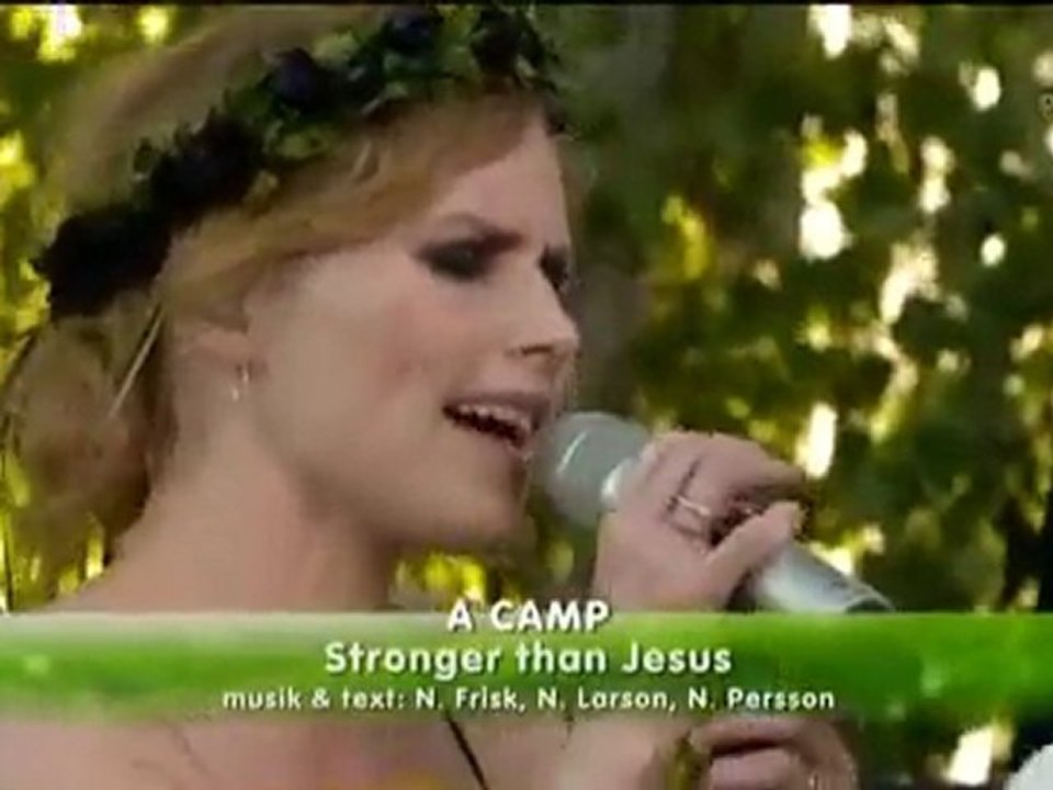 A Camp - Stronger than Jesus [Allsång På Skansen 2009]