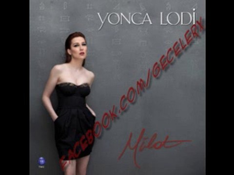 Yonca Lodi | Düştüysek Kalkarız | 2010 | geCeLerx