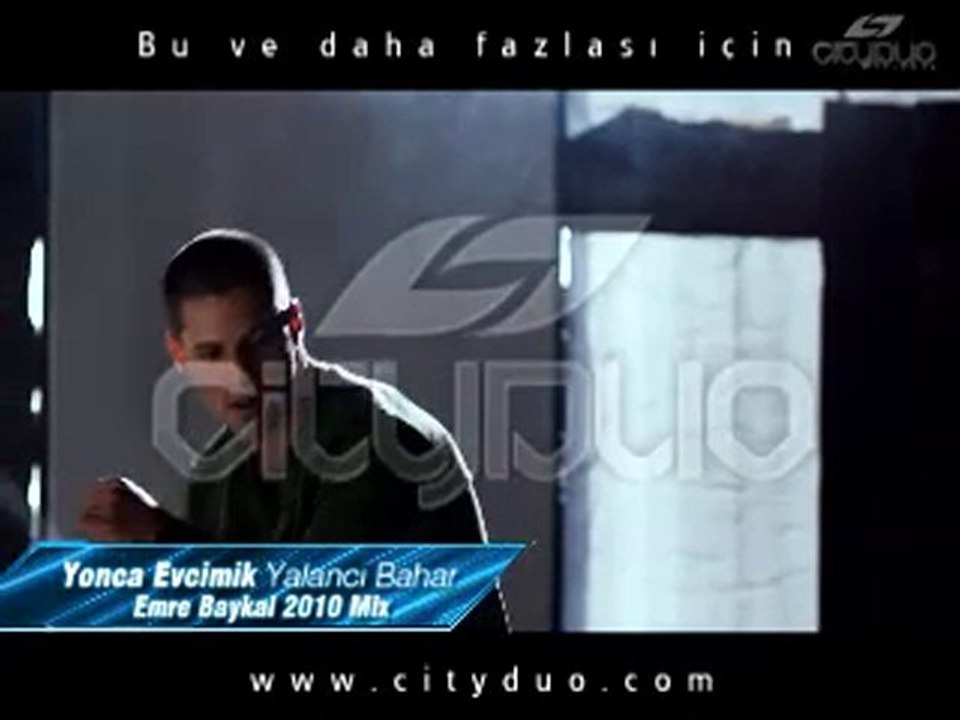 YONCA EVCIMIK - YALANCI BAHAR EMRE BAYKAL video